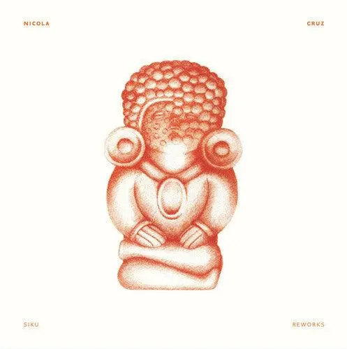 Nicola Cruz- Siku Reworks 1