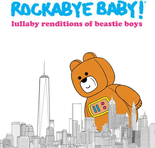Rockabye Baby!- Lullaby Renditions Of Beastie Boys (Cd) 1