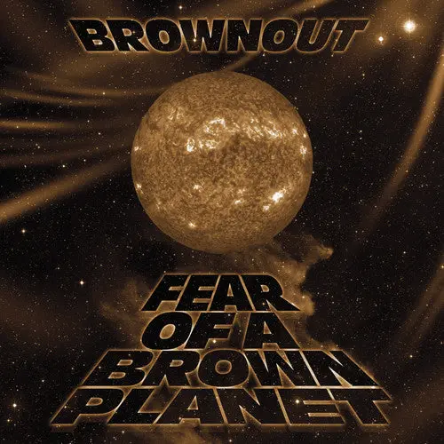 Brownout- Fear Of A Brown Planet (Cd) 1