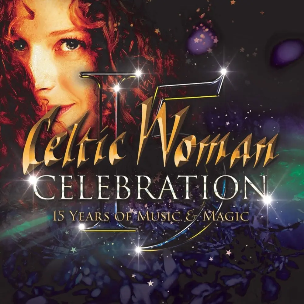 Celtic Woman- Celebration - 15 Years Of Music & Magic (Cd) 1