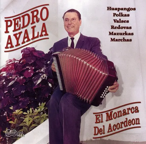 Pedro Ayala- Monarca Del Acordeon (Cd) 1