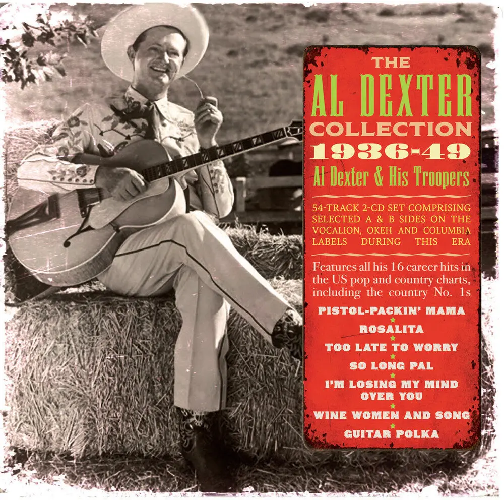 Al Dexter & His Troops- Collection 1936-49 (Cd) 1