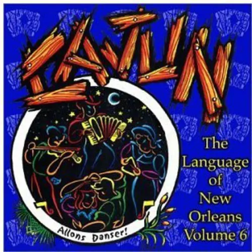 Language Of New Orleans- Vol. 6-Cajun (Cd) 1