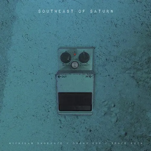 Various Artists- Southeast Of Saturn (Various Artists) 1