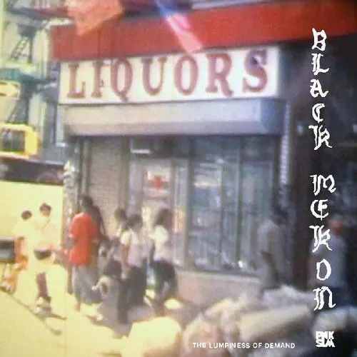 Black Mekon- Lumpiness Of Demand 1
