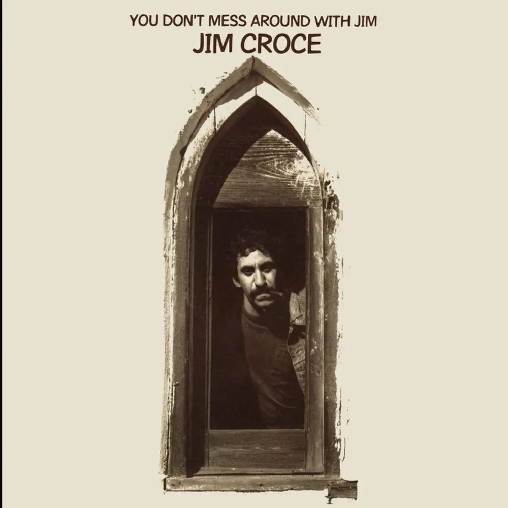 Jim Croce- You Don't Mess Around With Jim (Cd) 1