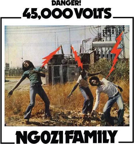 Ngozi Family- 45,000 Volts 1