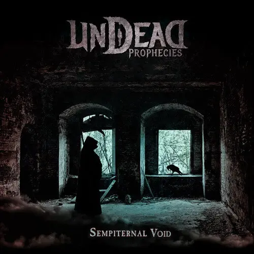 Undead Prophecies- Sempiternal Void (Cd) 1