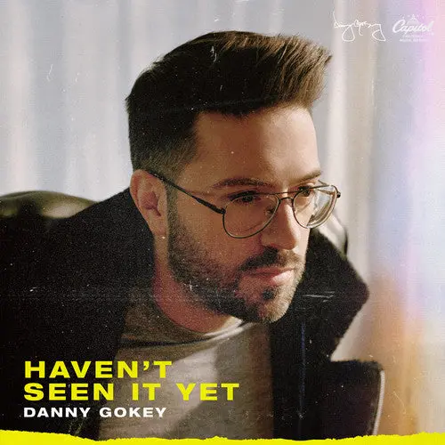 Danny Gokey- Haven't Seen It Yet (Cd) 1