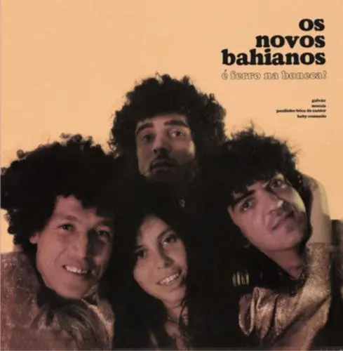 Os Novos Bahianos- E Ferro Na Boneca! (Cd) 1