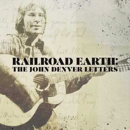 Railroad Earth- The John Denver Letters 1