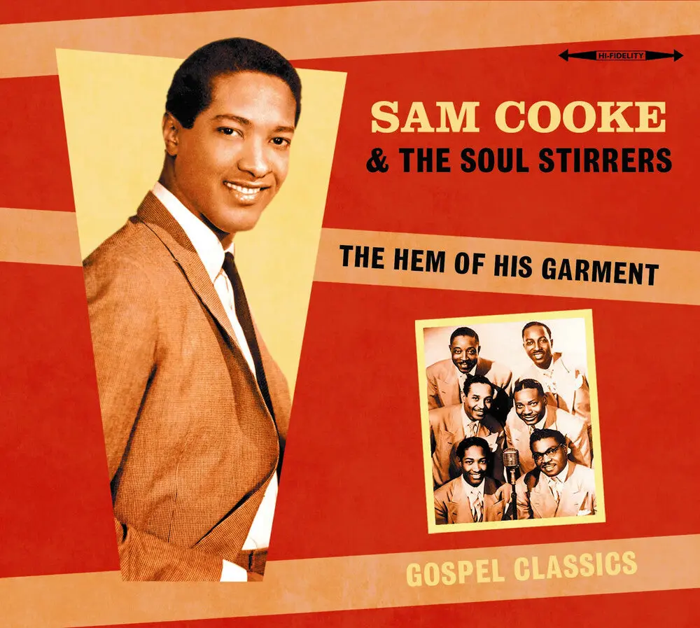 Sam Cooke & The Soul Stirrers- The Hem Of His Garment (Cd) 1