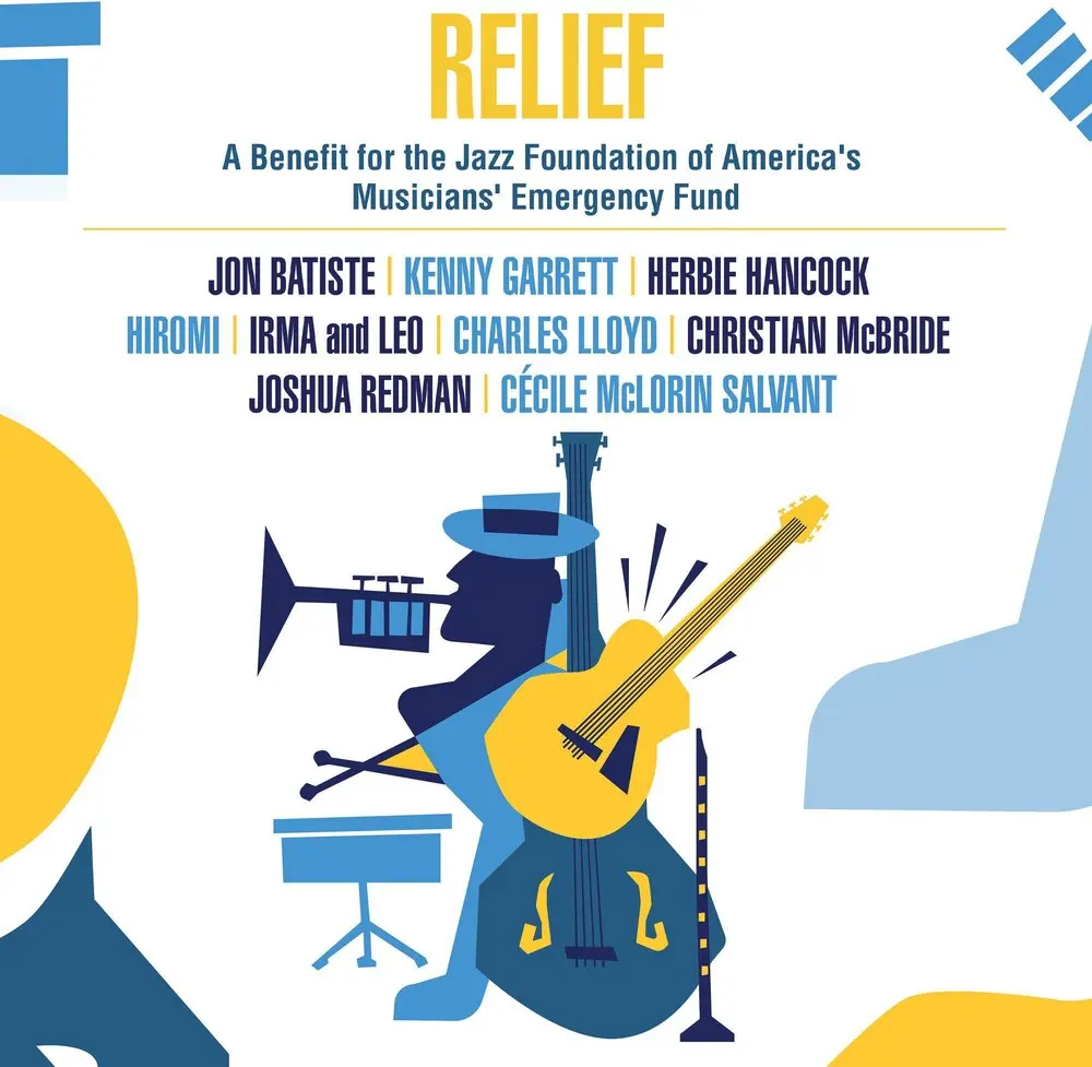 Various Artists- Relief - A Benefit For The Jazz Foundation Of America's Musicians' Emergency Fund (Cd) 1