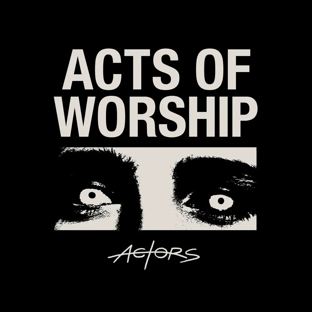 Actors- Acts Of Worship (Cd) 1