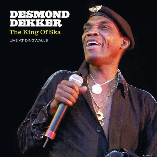 Desmond Dekker- King Of Ska: Live At Dingwalls 1