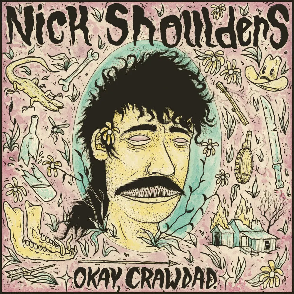 Nick Shoulders- Okay Crawdad (Cd) 1