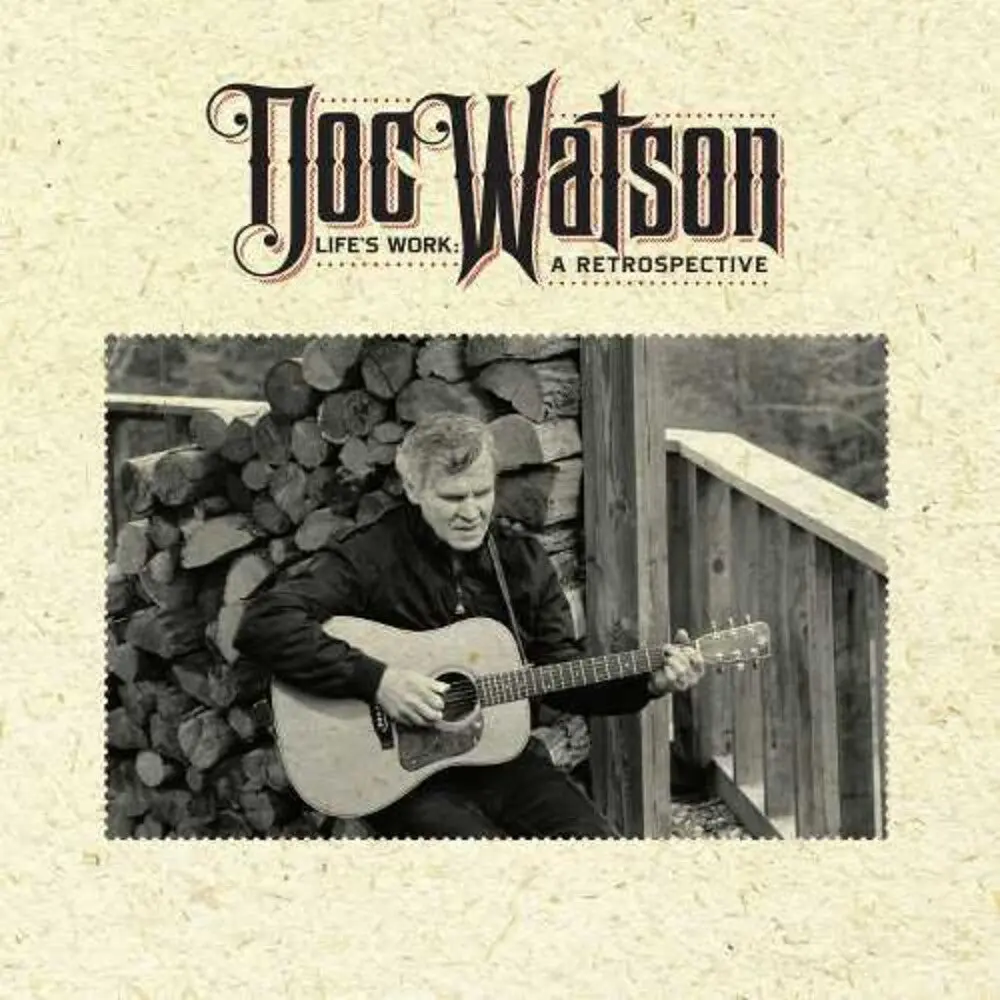 Doc Watson- Life's Work: A Retrospective [4 Cd Box Set] 1