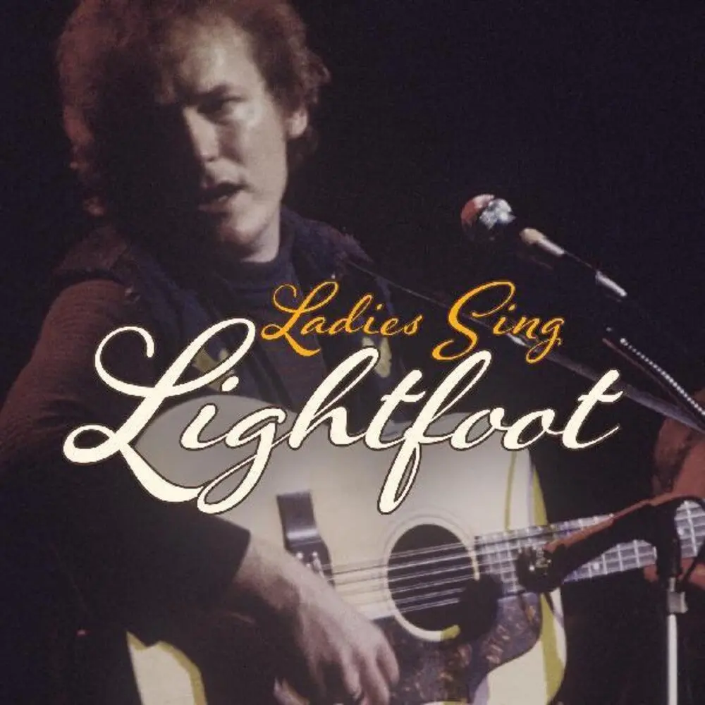 Various Artists- Ladies Sing Lightfoot: Songs Of Gordon (Various Artists) (Cd) 1