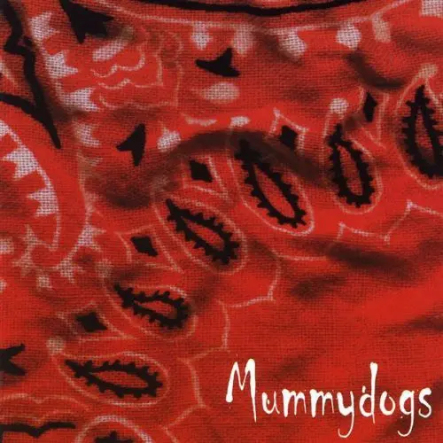 Mummydogs- Mummydogs (Cd) 1