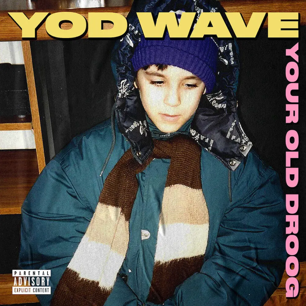 Your Old Droog- Yod Wave (Cd) 1