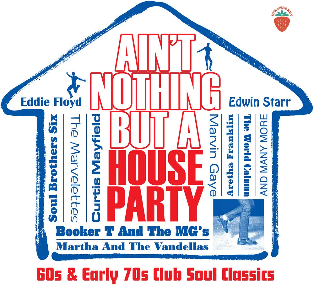 Ain't Nothing But A House Party: 60S & Early 70S- Ain't Nothing But A House Party: 60S & Early 70S Club Soul Classics / Various (Cd) 1