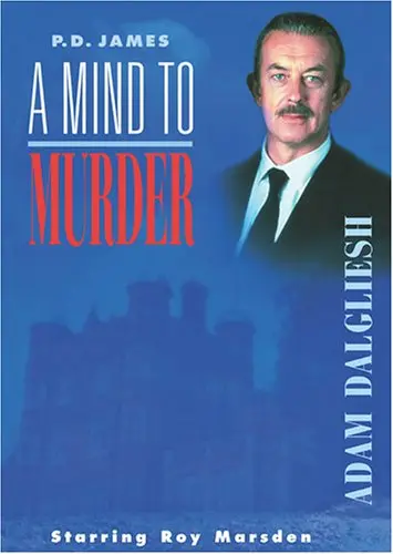 Pd James: A Mind To Murder 1
