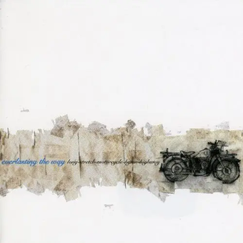 Everlasting The Way- Stretch-Motorcycle-Hymn-Highway (Cd) 1