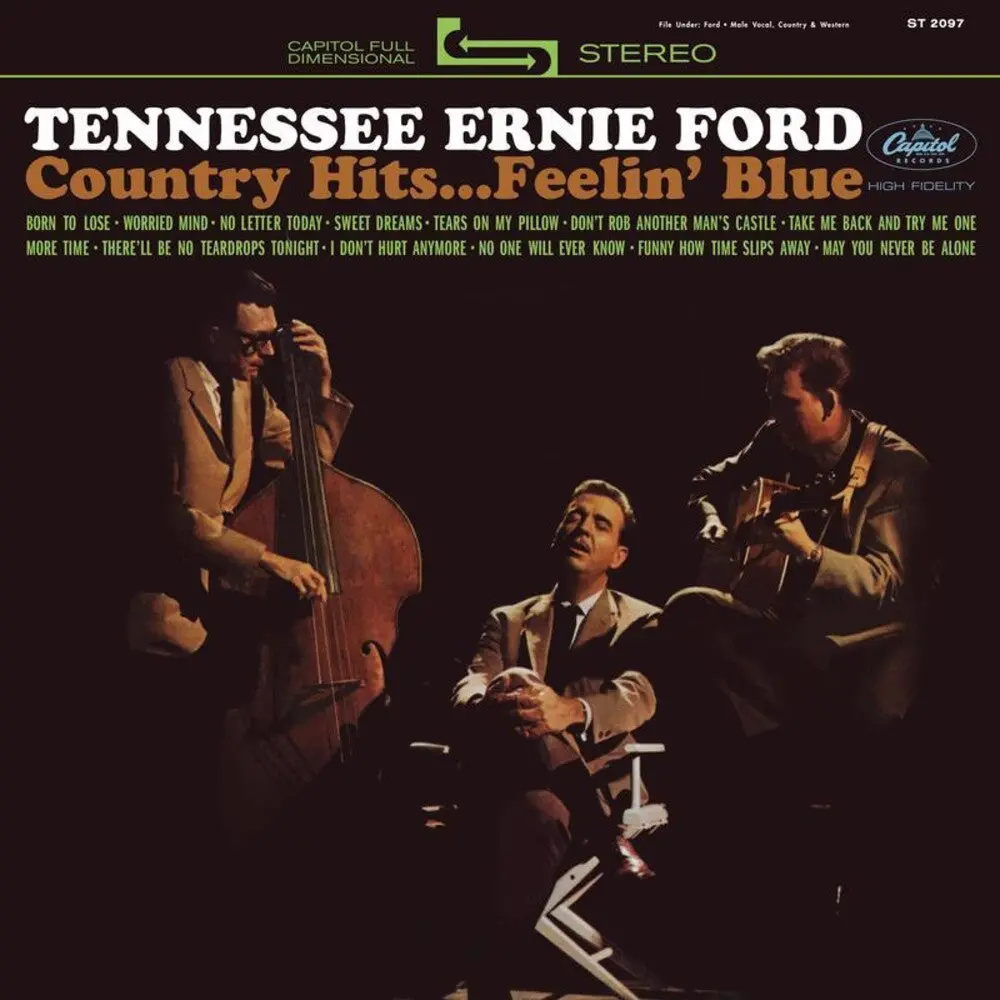 Tennessee Ford  Ernie- Country Hits...Feelin' Blue (Cd) 1