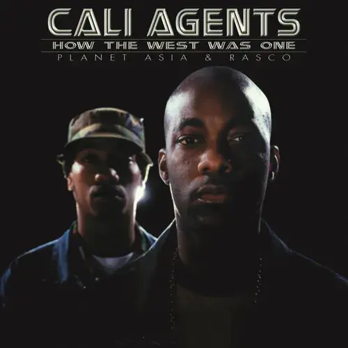 Cali Agents- How The West Was One -Rsd25 1