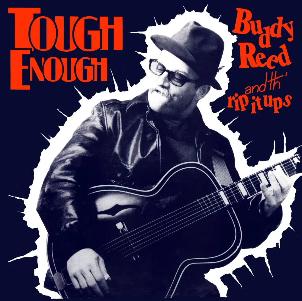 Buddy Reed & Th' Rip It Ups- Tough Enough [Indie Exclusive Translucent Red] 1