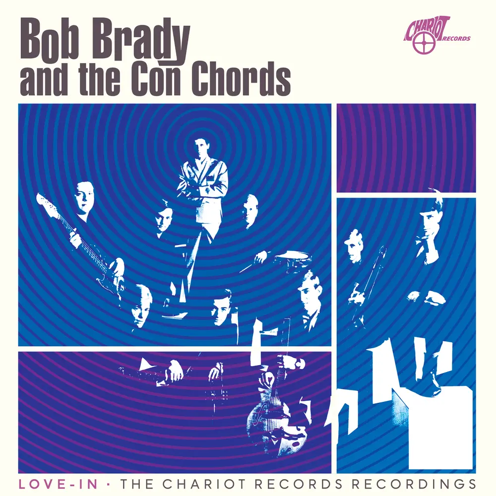 Bob Brady & The Con Chords- Love-In: The Chariot Records Recordings [Rsd 2026] 1
