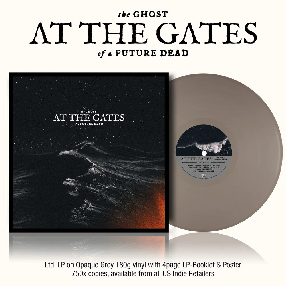At The Gates- The Ghost Of A Future Dead [Indie Exclusive Opaque Grey] (Preorder) 1