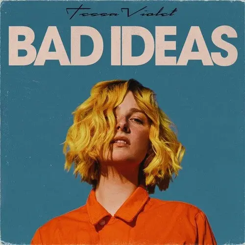 Tessa Violet- Bad Ideas - Lemonade 1