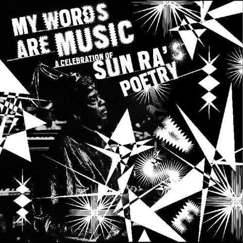 Various Artists- My Words Are Music: A Celebration Of Sun Ra's Poetry (Cd) 1