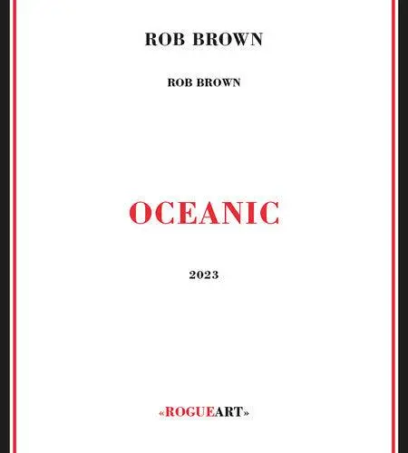 Rob Brown- Oceanic (Cd) 1