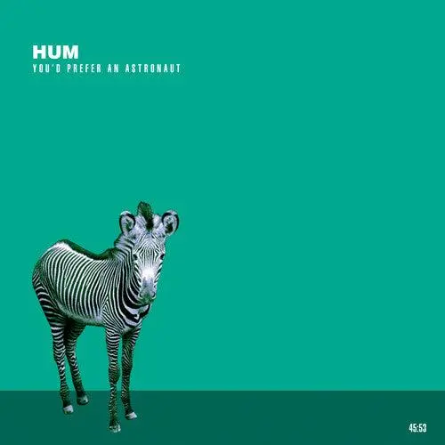 Hum- You'd Prefer An Astronaut (Cd) 1