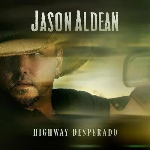 Jason Aldean- Highway Desperado (Cd) 1