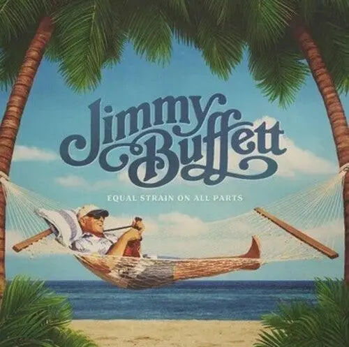 Jimmy Buffett- Equal Strain On All Parts (Cd) 1