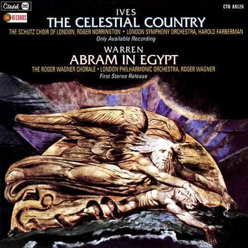 Various Artists- Ives: The Celestial Country / Warren: Abram In Egypt (Various Artists) (Cd) 1