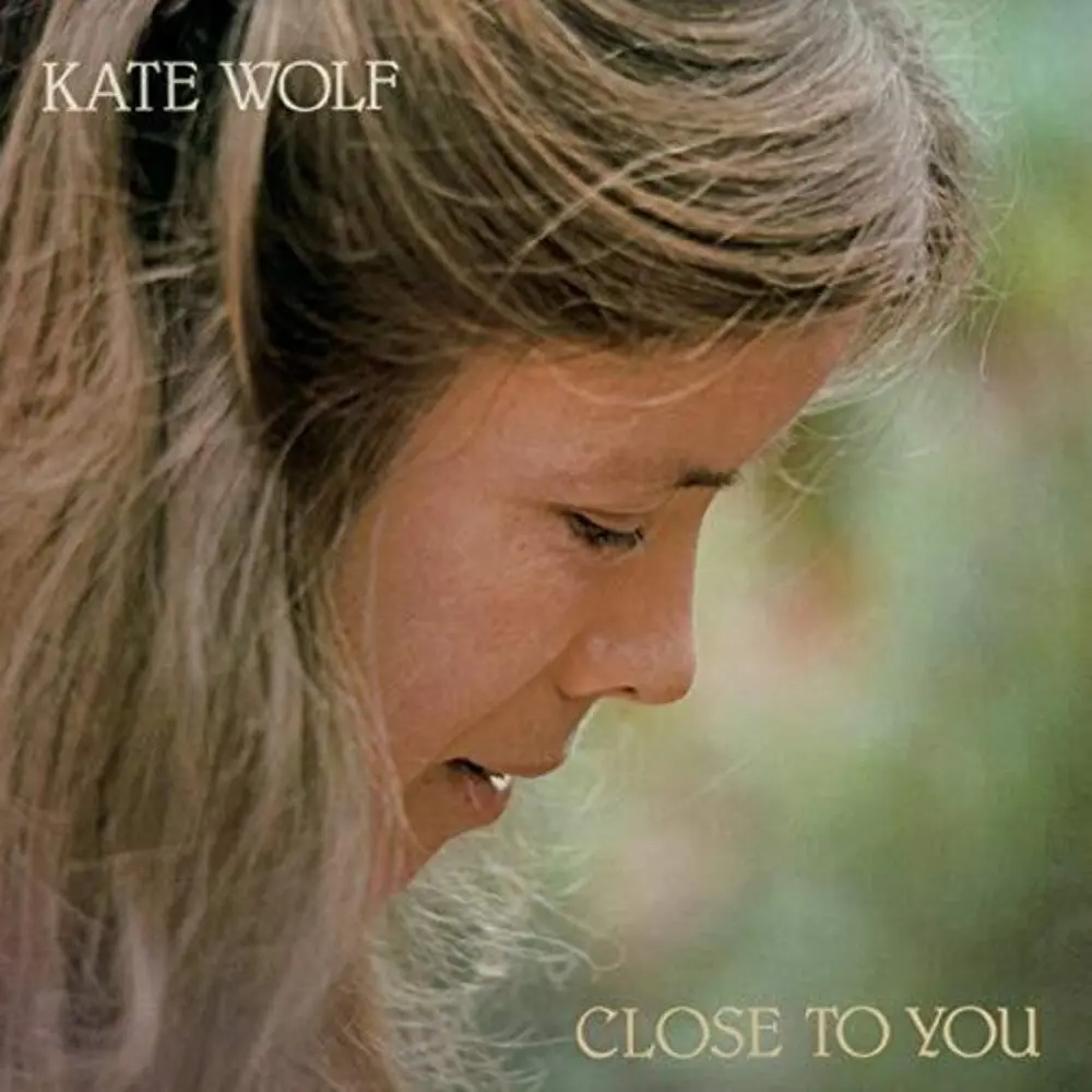 Kate Wolf- Close To You (Cd) 1