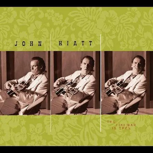 John Hiatt- The Tiki Bar Is Open 1