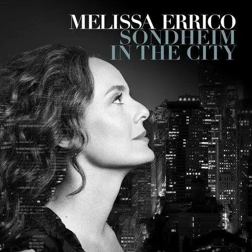Melissa Errico- Sondheim In The City (Cd) 1
