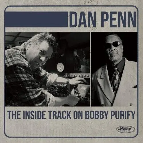 Dan Penn- The Inside Track On Bobby Purify (Cd) 1