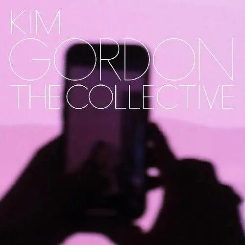 Kim Gordon (Sonic Youth)- The Collective (Cd) 1