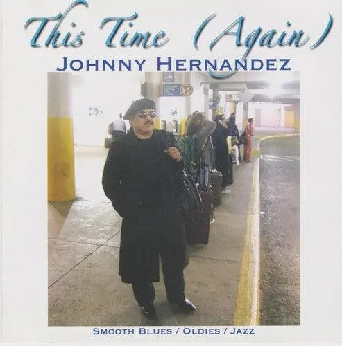 Johnny Hernandez- This Time (Again) (Cd) 1