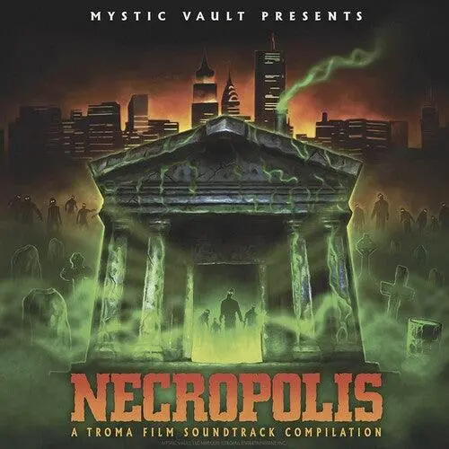 Troma Entertainment- Necropolis: Troma Film (Original Soundtrack) 1