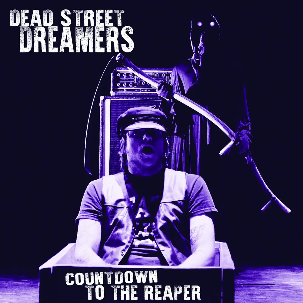Dead Street Dreamers- Countdown To The Reaper 1