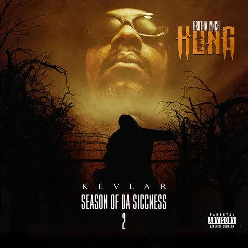 Brotha Lynch Hung- Season Of Da Siccness 2: Kevlar (Cd) 1