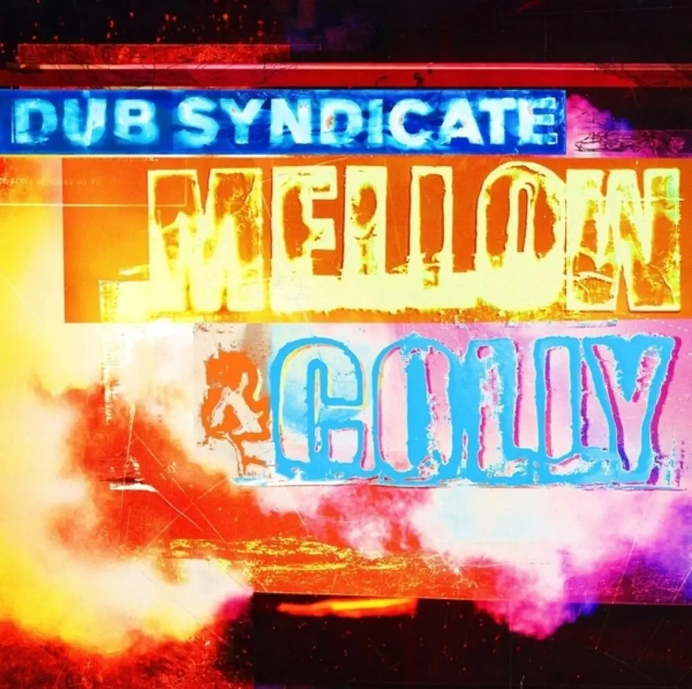 Dub Syndicate- Mellow & Colly (W/Cd) (Exp) (Can) 1