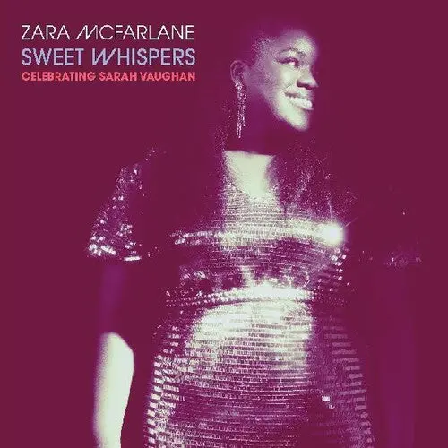 Zara Mcfarlane- Sweet Whispers: Celebrating Sarah Vaughan (Cd) 1